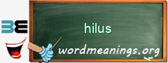 WordMeaning blackboard for hilus